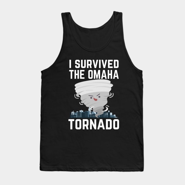 I Survived the Omaha Tornado, Nebraska Tornado April 28 2024 Tank Top by zofry's life